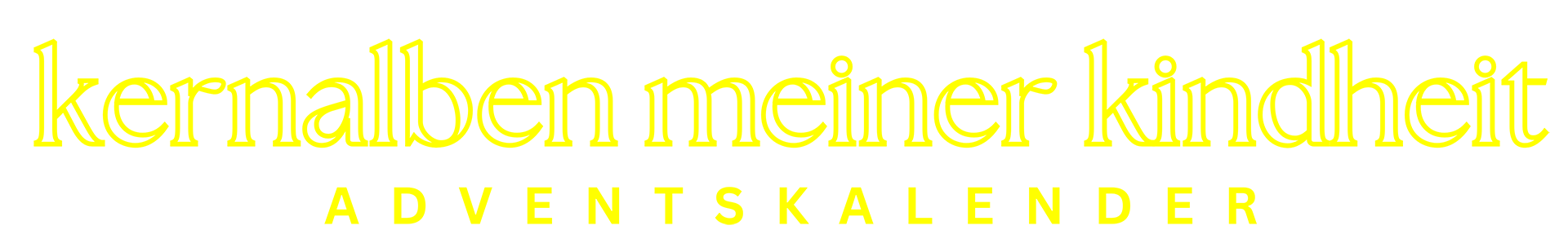 Kernalben – meine Kindheit